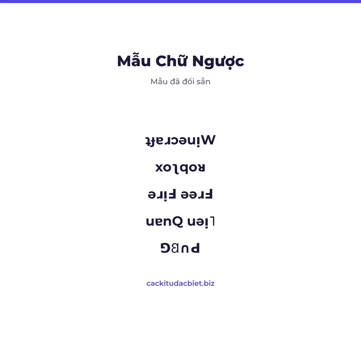 Mẫu tên game đã đổi chữ ngược - CacKiTu Biz