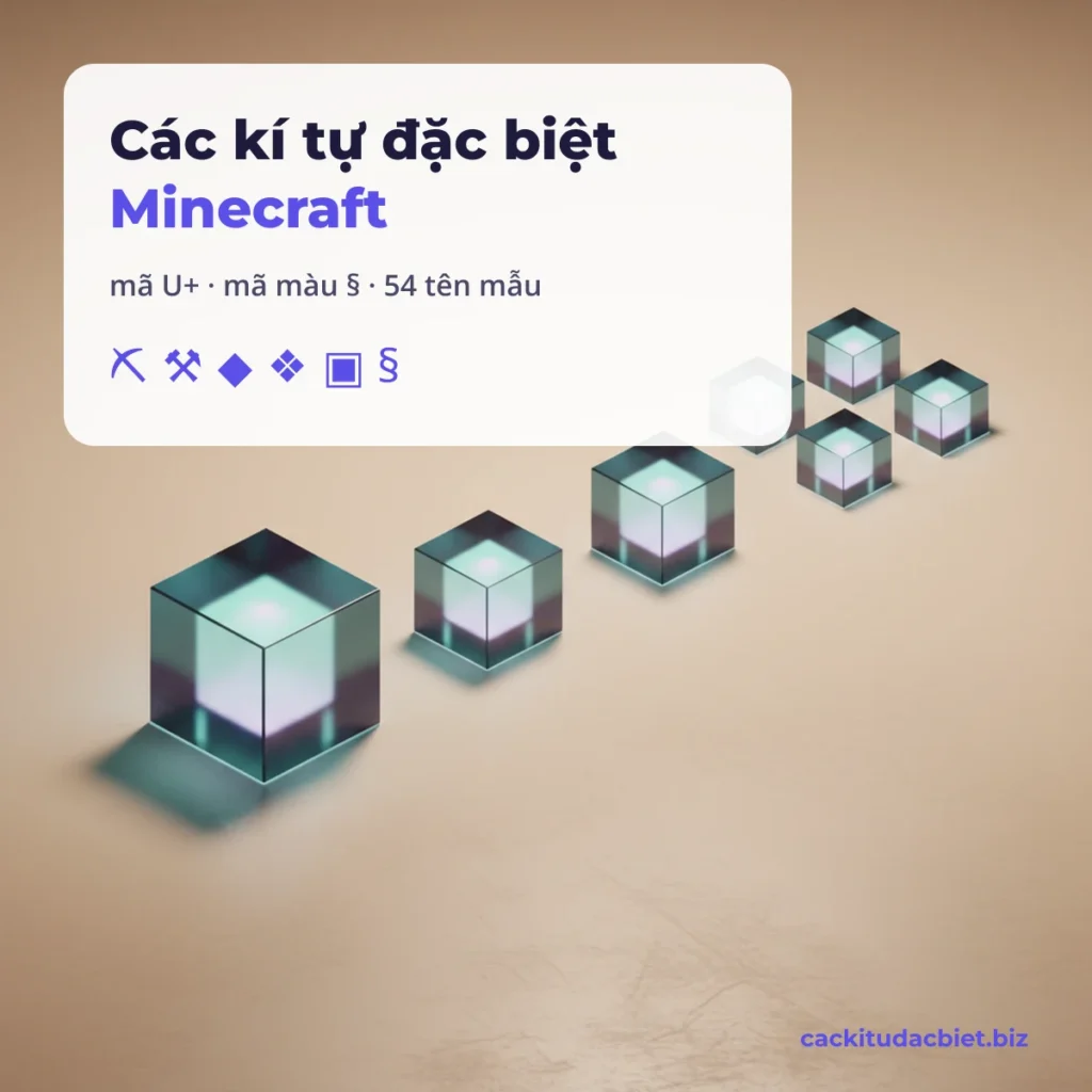 Các kí tự đặc biệt Minecraft: mã U+, mã màu § và tên mẫu