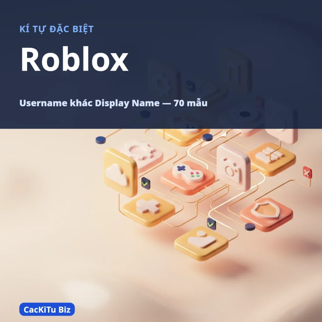Bảng kí tự đặc biệt Roblox với mã U+ và tên mẫu