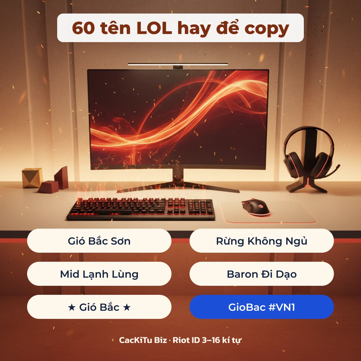 Tên LOL hay, tên Liên Minh độc lạ để copy